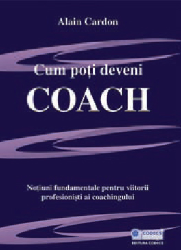 Cum poti deveni coach