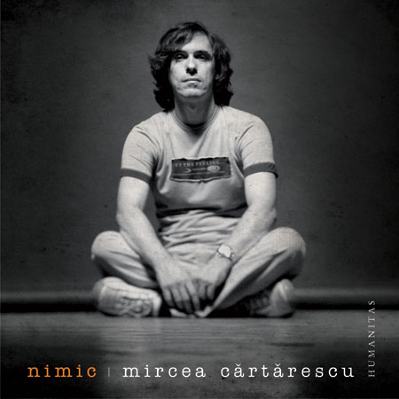 Castigatorul cartii „Nimic”, de Mircea Cartarescu, a fost desemnat