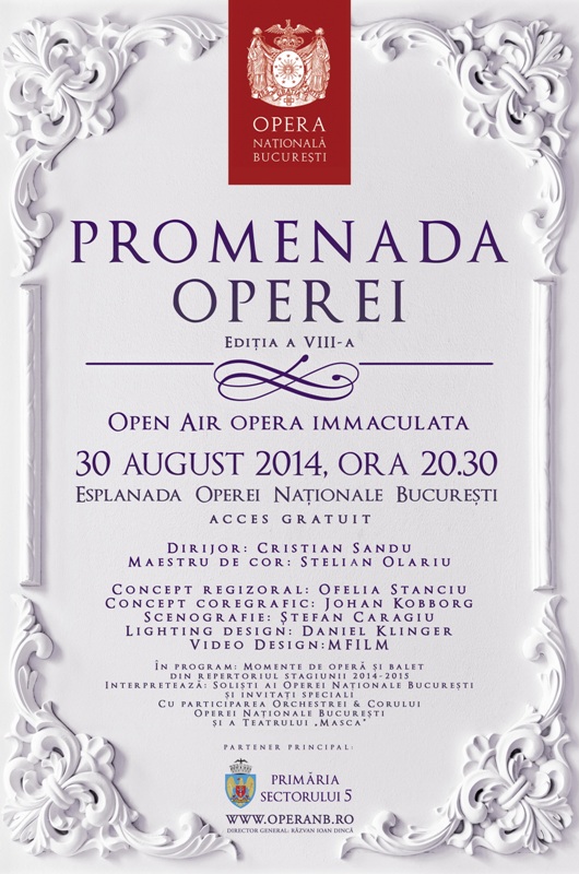 Promenada Operei se desfasoara weekend-ul acesta