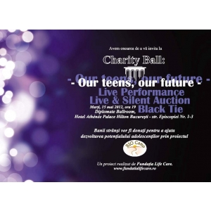 Fundația Life Care organizează ,,Charity Ball: Our teens, our future’’