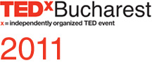 TEDxBucharest pe 11 noiembrie: Viata de zi cu zi – extraordinara!