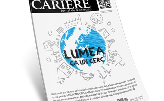 Lumea ca un cerc - în noul număr al Revistei CARIERE din luna aprilie, 2016