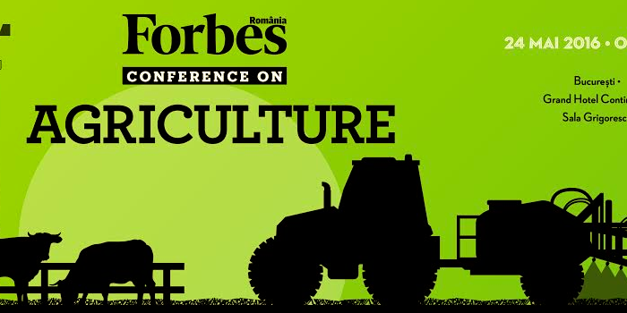 Conferința Forbes Agriculture: despre business în domeniul agricol