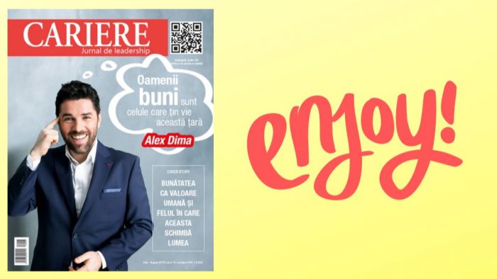 A apărut Revista CARIERE, ediția iulie-august 2019: Bunătatea ca valoare umană