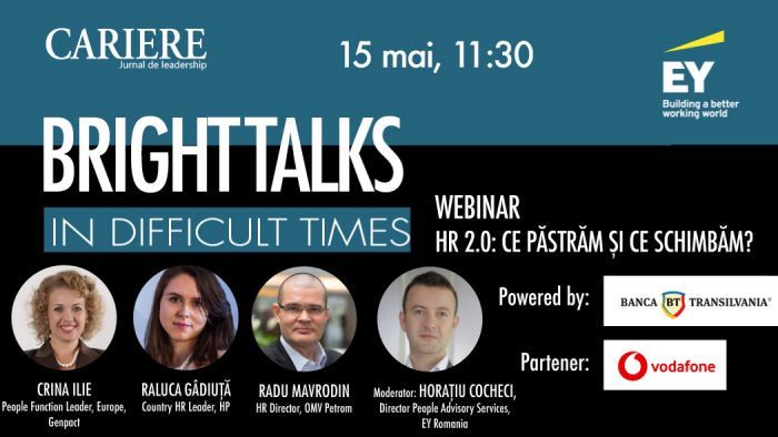 A cincea ediție „Bright Talks in Difficult Times”, vineri 15 mai, între 11:30-12:30